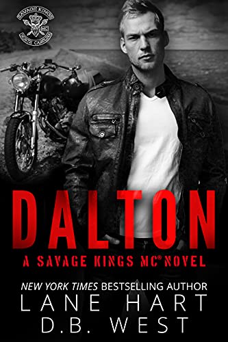 Dalton (Savage Kings MC 6)
