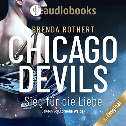 Sieg für die Liebe: Chicago Devils 3