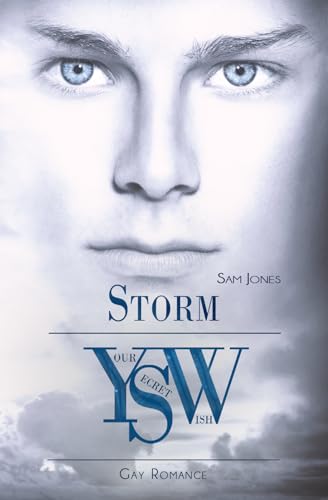 YOUR SECRET WISH - Storm
