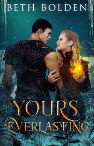 Yours, Everlasting (Enchanted Folklore)