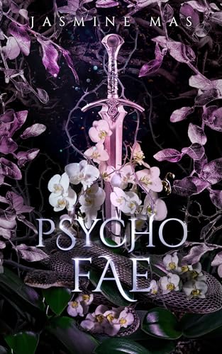 Psycho Fae: Enemies to Lovers Romance (Cruel Shifterverse Book 2)