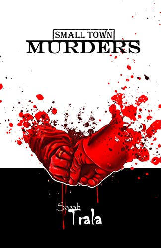 Small Town Murders: A Thrilling New Adult Supernatural Murder Mystery (The Town of McHattie Book 1)