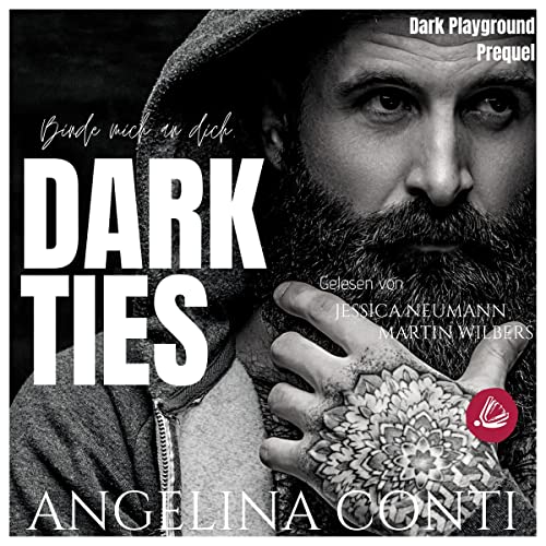 Dark Ties - Binde mich an dich: Dark Playground 0