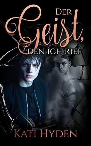 Der Geist, den ich rief