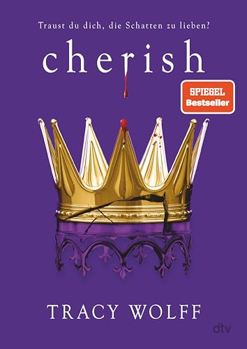 Cherish: Mitreißende Romantasy – Das Finale der Bestsellerreihe (Die Katmere Academy Chroniken 6)