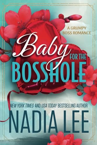 Baby for the Bosshole (The Lasker Brothers, Band 1)