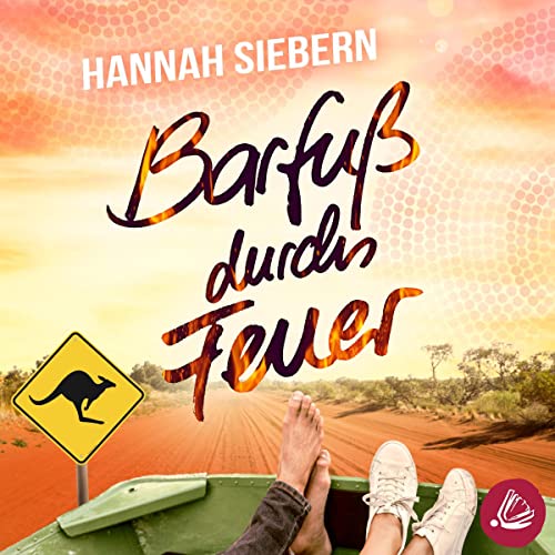 Barfuß durchs Feuer: Barfuß 9