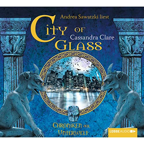 City of Glass: Chroniken der Unterwelt 3
