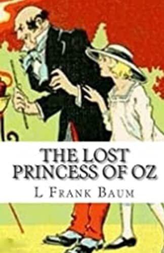 The Lost Princess of Oz Illustrated