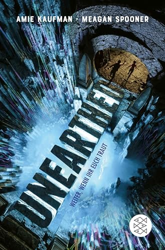 Unearthed – Weiter, wenn ihr euch traut (Undying 1)