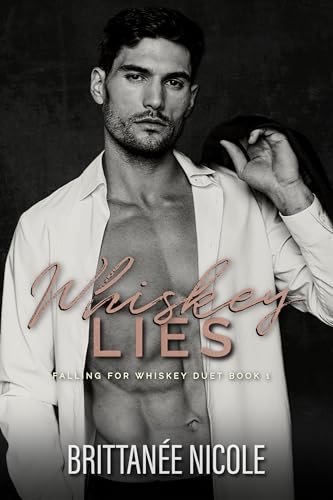 Whiskey Lies (Boston Billionaires Book 1)