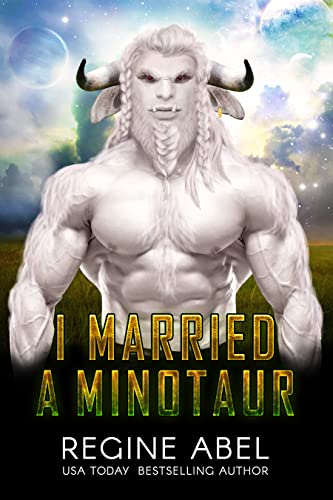 I Married A Minotaur (Prime Mating Agency)