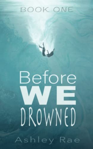 Before We Drowned