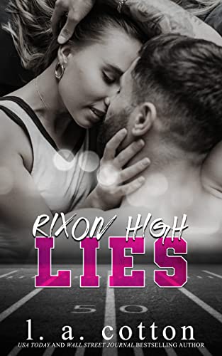 Rixon High - LIES (Serie Rixon High)