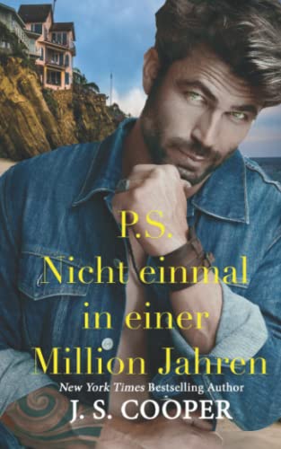 P.S. Nicht einmal in einer Million Jahren (Never in a Million Years, Band 1)