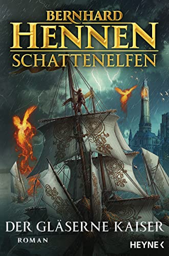 Schattenelfen - Der Gläserne Kaiser: Roman (Die Schattenelfen-Saga 2)