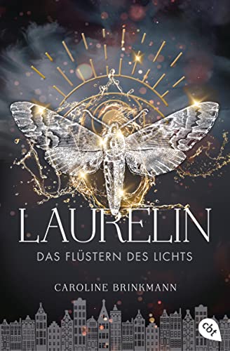 Laurelin – Das Flüstern des Lichts: Epische Fantasy (Die Flüsterchroniken 2)