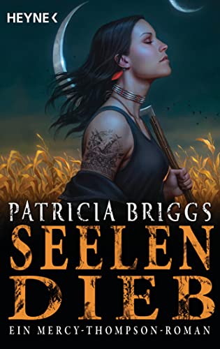 Seelendieb: Mercy Thompson 13 - Roman (Mercy-Thompson-Reihe)
