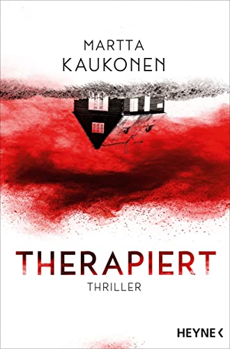 Therapiert: Thriller – Der SPIEGEL-Bestseller voller unvorhersehbarer Twists! (Die Ira-Reihe 1)
