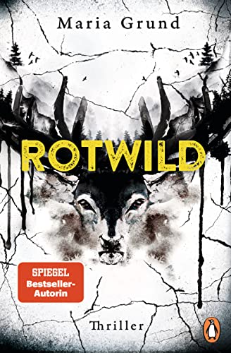 Rotwild: Thriller. Scandi-Crime pur: der packende zweite Thriller von der schwedischen Bestsellerautorin (Die Berling-und-Pedersen-Reihe 2)