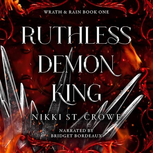 Ruthless Demon King: Wrath & Rain, Book 1