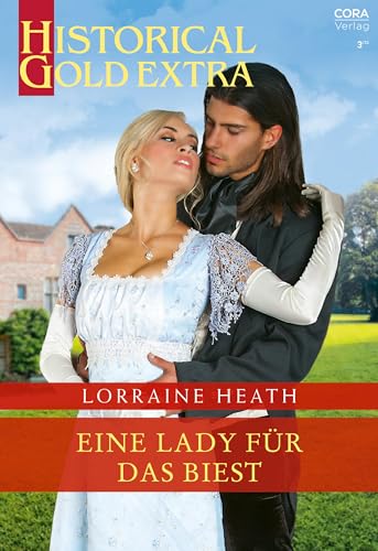 Eine Lady für das Biest (Historical Gold Extra 139)