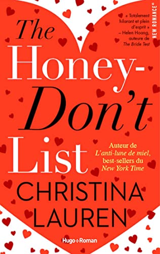 The honey don't list (New romance)