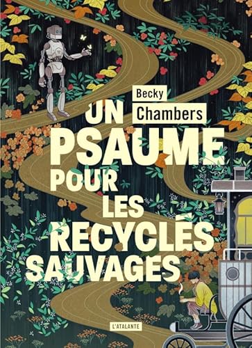 Un psaume pour les recyclés sauvages