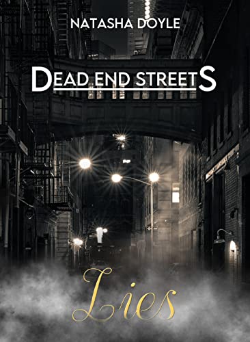 Dead End Streets: Lies (DES 3)