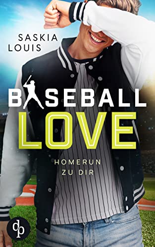 Homerun zu dir (Baseball Love 7)