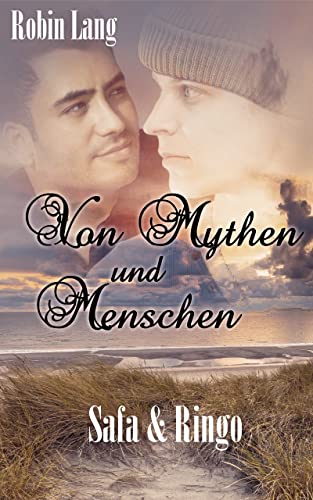 Von Mythen und Menschen: Safa & Ringo