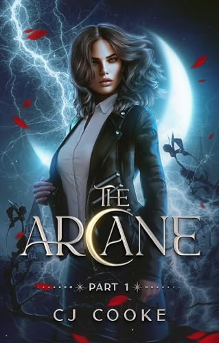 The Arcane: Part 1