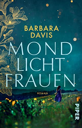 Mondlichtfrauen: Roman