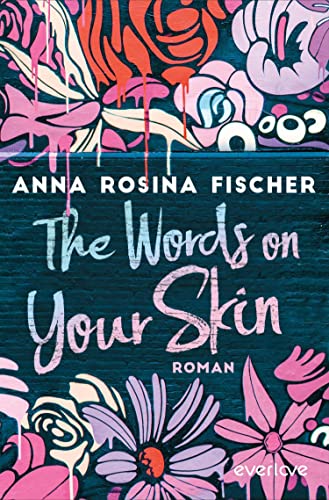 The Words on Your Skin: Roman