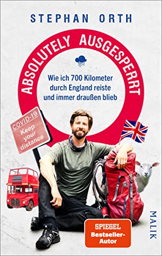 Absolutely ausgesperrt: Wie ich 700 Kilometer durch England reiste und immer draußen blieb