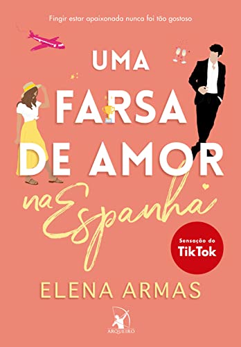 Uma farsa de amor na Espanha: Sucesso do TikTok (Portuguese Edition)
