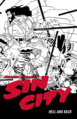 Frank Miller's Sin City Volume 7: Hell and Back (Fourth Edition) (English Edition)