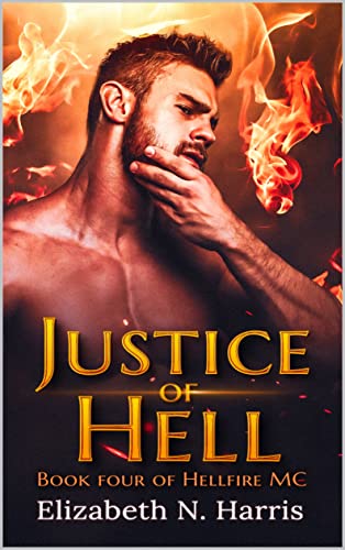 Justice of Hell (Hellfire MC Book 4)