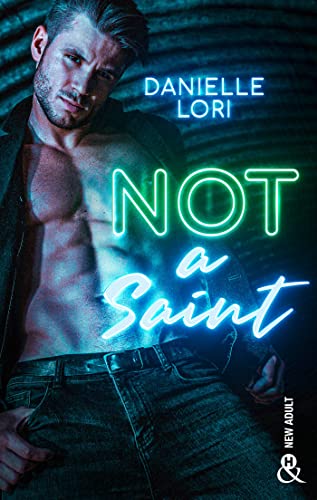 Not a Saint (&H) (French Edition)