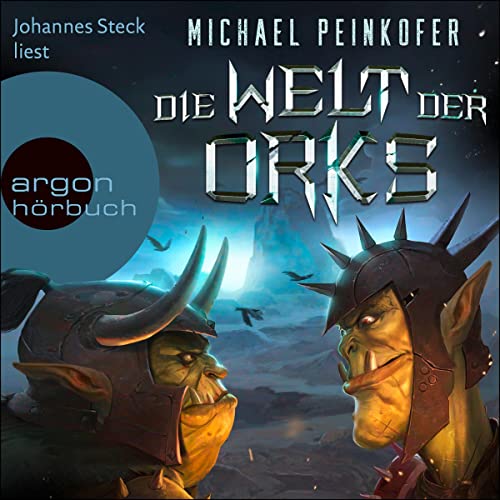 Die Welt der Orks: Die Orks 6