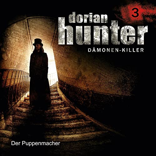 Der Puppenmacher: Dorian Hunter 3