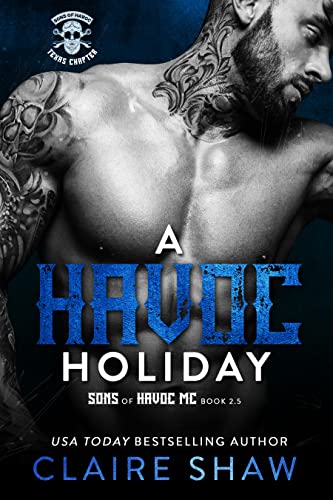 A Havoc Holiday (Sons of Havoc MC)