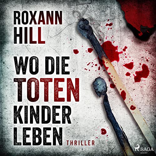 Wo die toten Kinder leben: Steinbach und Wagner 1