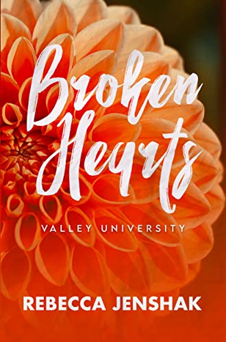Broken Hearts - Valley University