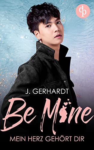 Be mine – Mein Herz gehört dir: Ein K-Pop Roman (Secret Luv Affair-Reihe 1)