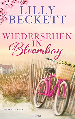 Wiedersehen in Bloombay (Bloombay Insel 3)