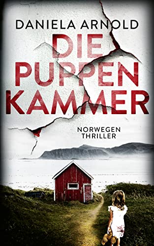 Die Puppenkammer: Norwegen-Thriller