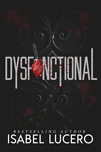 Dysfunctional: A dark, MM romance (A Dysfunctional Series Book 1)