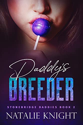 Daddy's Breeder: Stonebridge Daddies