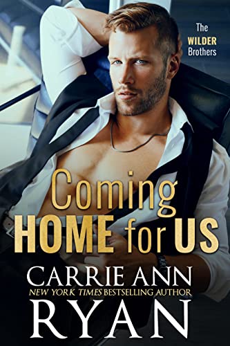 Coming Home for Us (The Wilder Brothers Book 4)